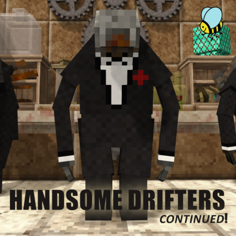 Handsome Drifters... Continued! – Vintage Story Mod