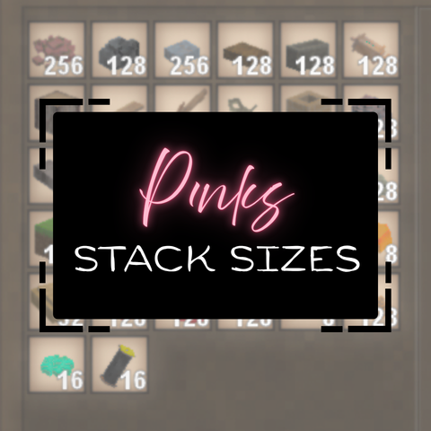 P1nks Stack Sizes