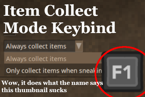 Item Collect Mode Keybind – Vintage Story Mod
