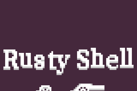 Rusty Shell (⚠︎ outdated)