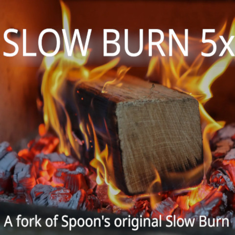 Slow Burn 5x – Vintage Story Mod